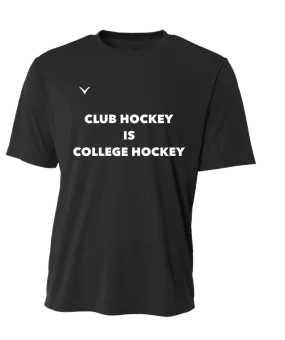 "Club Hockey is College Hockey" Performance Crew